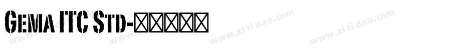 Gema ITC Std字体转换